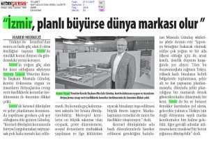 İzmir Planlı Büyürse Dünya Markası Olur