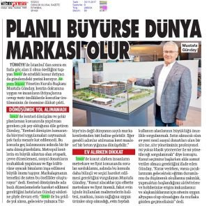 Planlı Büyürse Dünya Markası Olur